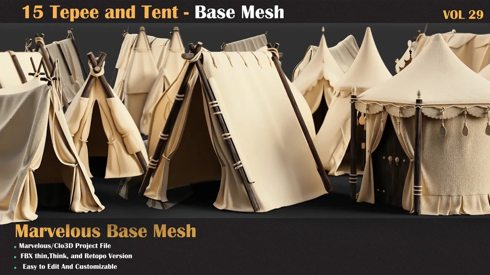 15 Tepee and Tent Base Mesh — VOL 29